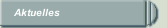 Aktuelles